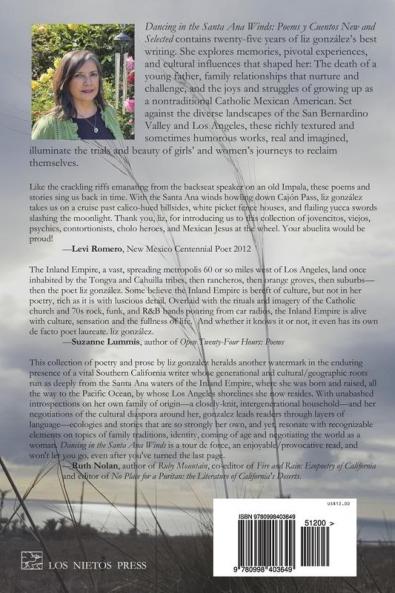 Dancing in the Santa Ana Winds: Poems y Cuentos New and Selected