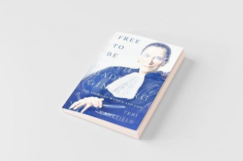 Free To Be Ruth Bader Ginsburg