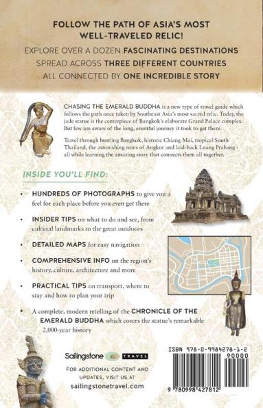 Chasing the Emerald Buddha: An Alternative Journey Through Thailand Laos & Angkor