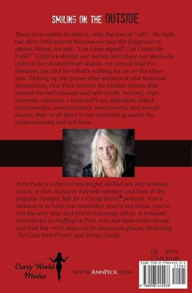 Smiling on the Outside: Secrets Sex Shame and the Search for Self-Love