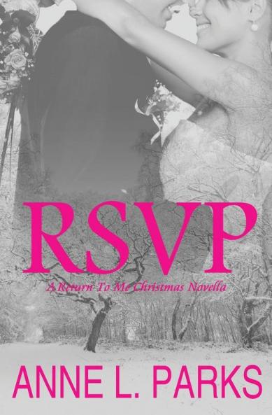 Rsvp: 5 (Return to Me)