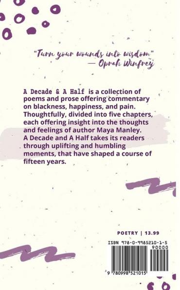 A Decade and A Half: In My Own Words: Poems and Prose