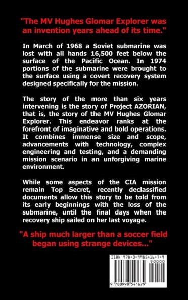 MV Hughes Glomar Explorer: The Top Secret Mission