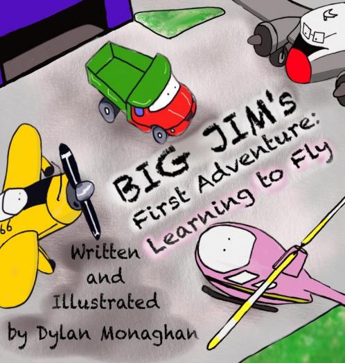 Big Jim's First Adventure: Learning to Fly: 1 (Big Jim's Adventure)