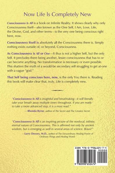 Consciousness Is All