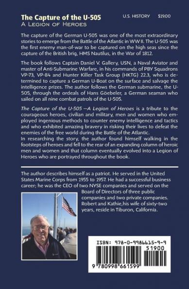 The Capture of the U-505: A Legion of Heroes