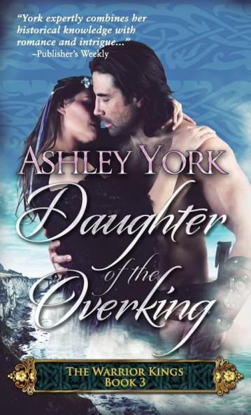 Daughter of the Overking: 3 (Warrior Kings)