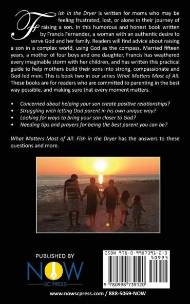 Fish in the Dryer: What Matters Most of All: Smart Advice for Moms of Boys: 2