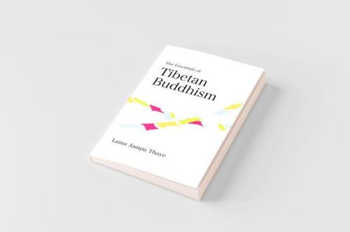 The Essentials of Tibetan Buddhism