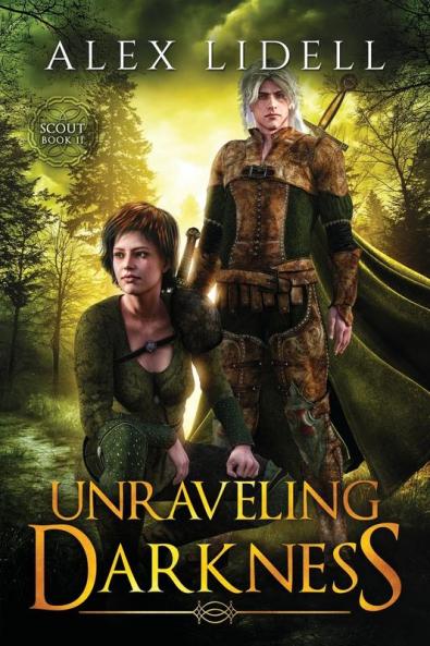 Unraveling Darkness: 2 (Scout)