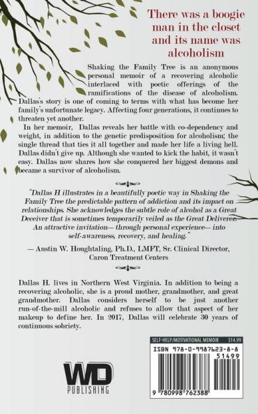 Shaking the Family Tree: A Journey from Addiction to Recovery