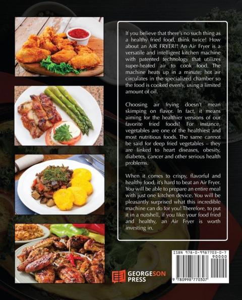 Air Fryer Cookbook: 150 Healthy and Delicious Recipes for Your Brand New Air Fryer