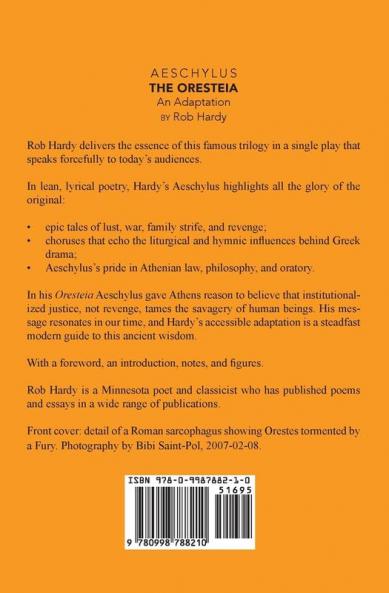 Aeschylus The Oresteia: An Adaptation by Rob Hardy
