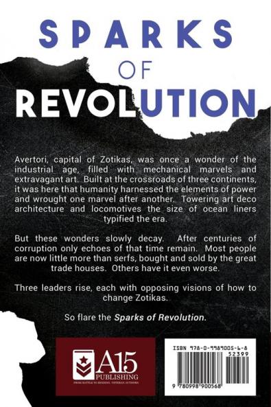 Sparks of Revolution: First Book In The Zotikas Series: 1