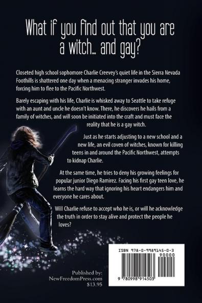 The Boy Who Couldn't Fly Straight: A Gay Teen Coming of Age Paranormal Adventure about Witches Murder and Gay Teen Love: 1 (Broom Closet Stories)