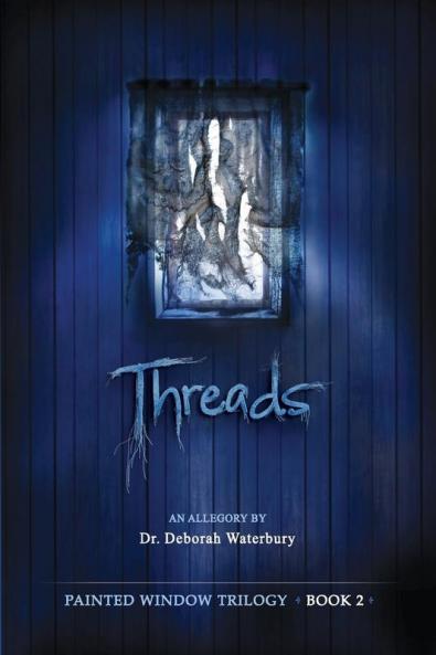 Threads: 2 (Painted Window Trilogy)