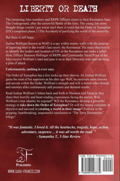 The Underground: Liberty or Death: 3 (Terra Testimonies)