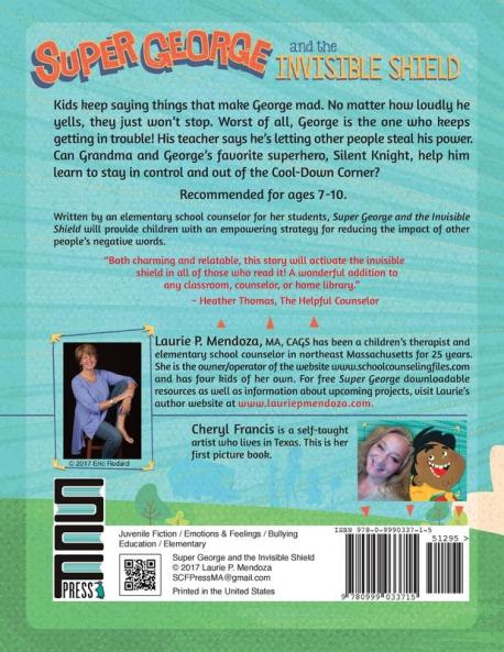 Super George and the Invisible Shield