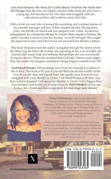 God-Sized Dreams: The Story of A Little Black Girl From The South Side Of Chicago