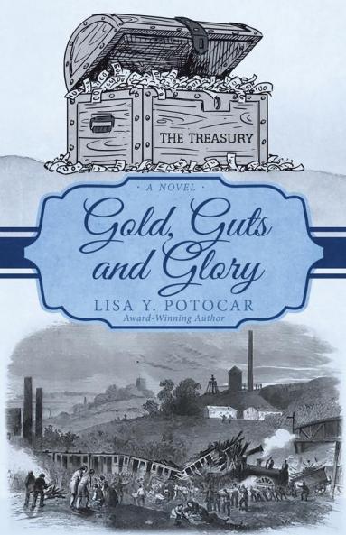 Gold Guts and Glory: 3 (Glory: A Civil War)