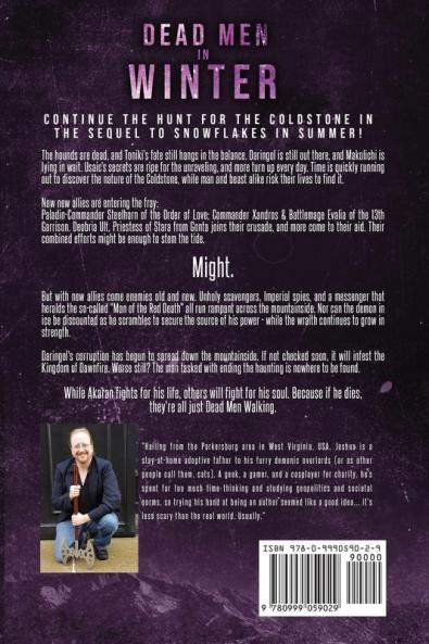Saga of the Dead Men Walking - Dead Men in Winter: The Snowflakes Trilogy: Book II: 2