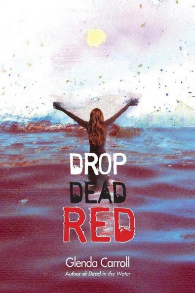Drop Dead Red: 2 (Trisha Carson Mystery)