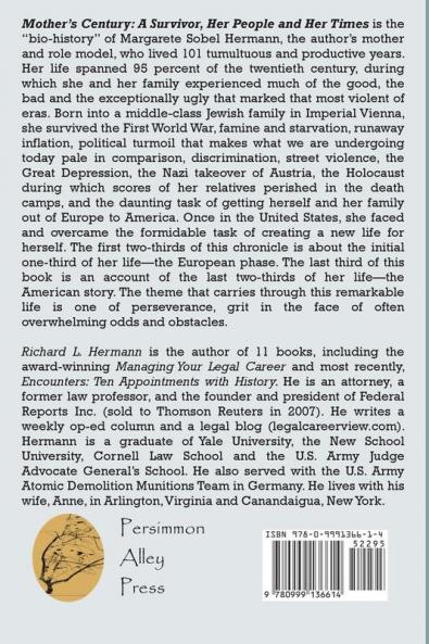 Mother's Century: A Survivor Her People and Her Times
