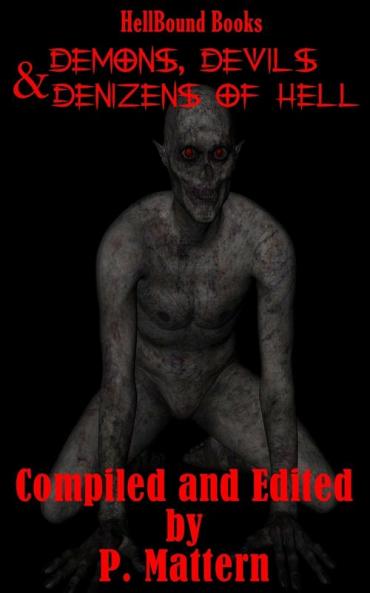 Demons Devils and Denizens of Hell: 1