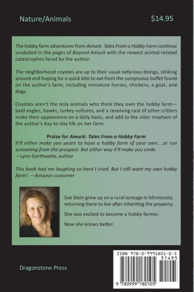 Beyond Amuck: More Hobby Farm Adventures