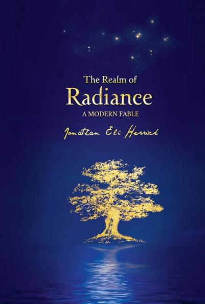 The Realm of Radiance: A Modern Fable