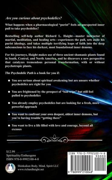 The Psychedelic Path: An Exploration of Shamanic Plants for Spiritual Awakening