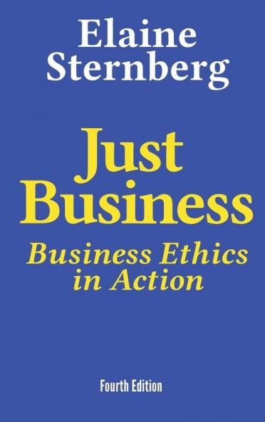Just Business: Business Ethics in Action
