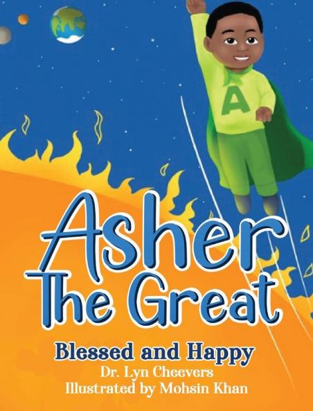 Asher the Great: Blessed and Happy