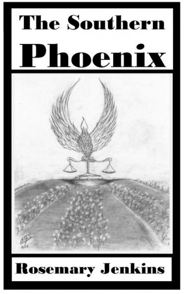 The Southern Phoenix: 344 (978-0-9993226-8-0)