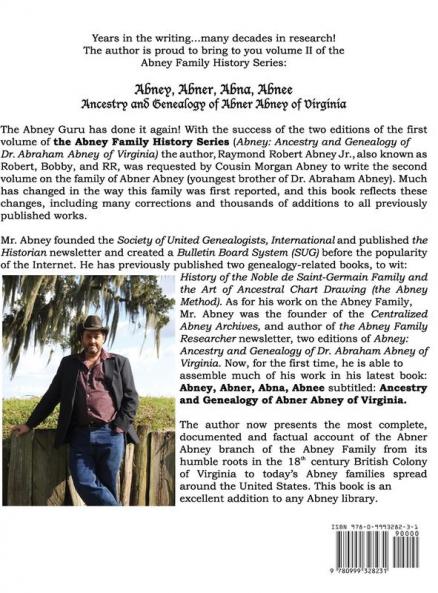 Abney Abner Abna Abnee: Ancestry and Genealogy of Abner Abney of Virginia: II (Abney Family History)