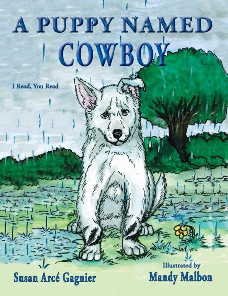 A Puppy Named Cowboy: 1 (I Read You Read)