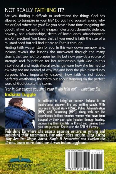 Finding Faith: Lessons Uncovered Through The Storms