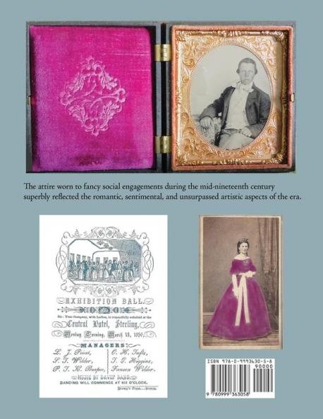 Fashionable Decorum Attire worn to Fancy Social Engagements during the Mid-Nineteenth Century