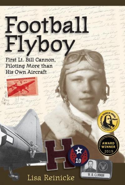 Football Flyboy: First Lt. Bill Cannon Piloting More than His Own Aircraft