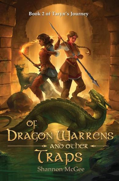 Of Dragon Warrens and Other Traps: 2 (Taryn's Journey)
