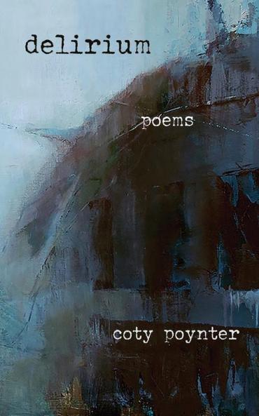 Delirium: Poems