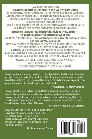 Becoming Lean and Free: Surprising Secrets to Healthy Weight