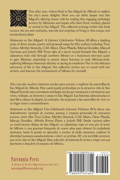 Solamente en San Miguel