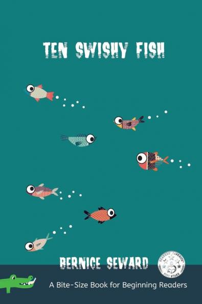 Ten Swishy Fish