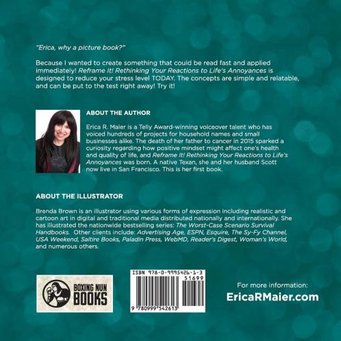 Reframe It!: Rethinking Your Reactions to Life's Annoyances