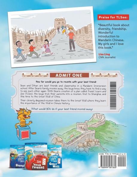 Travel Learn and See the Great Wall 走學看長城: Adventures in Mandarin Immersion (Bilingual English Chinese with ... Learn and See Books: Mandarin Immersion)
