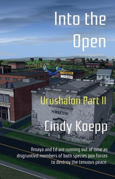 Into the Open: Urushalon Part II: 2