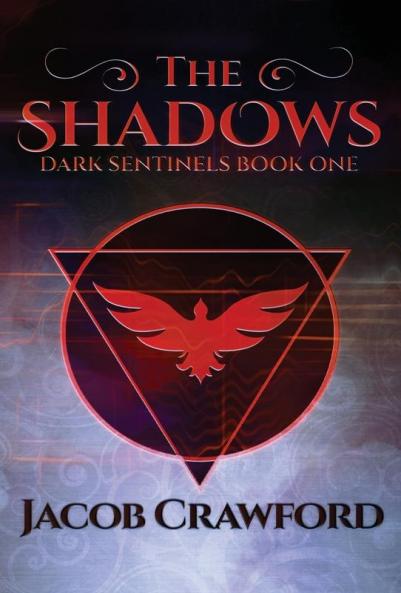 The Shadows: 1 (Dark Sentinels)