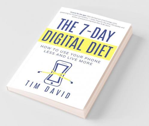 The 7-Day Digital Diet