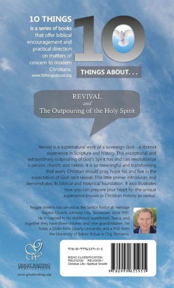 Ten Things About. . . Revival: And the Outpouring of the Holy Spirit: 1